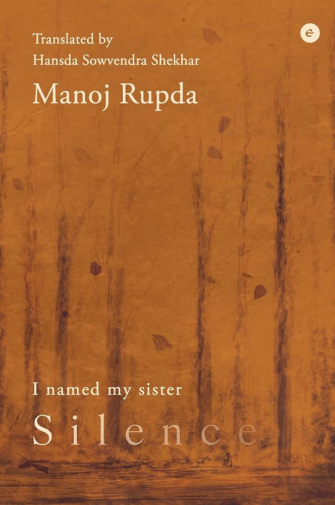 I Named My Sister Silence – Manoj Rupda